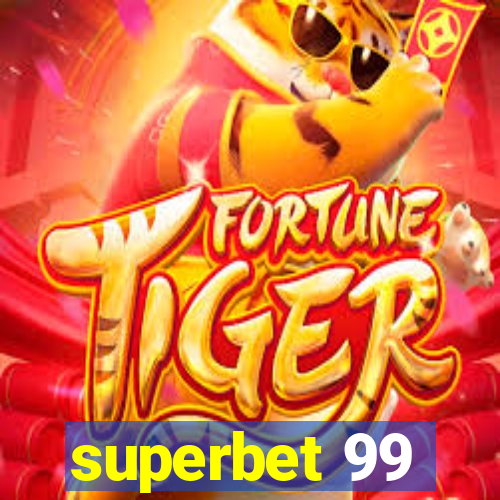 superbet 99